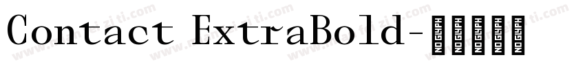 Contact ExtraBold字体转换